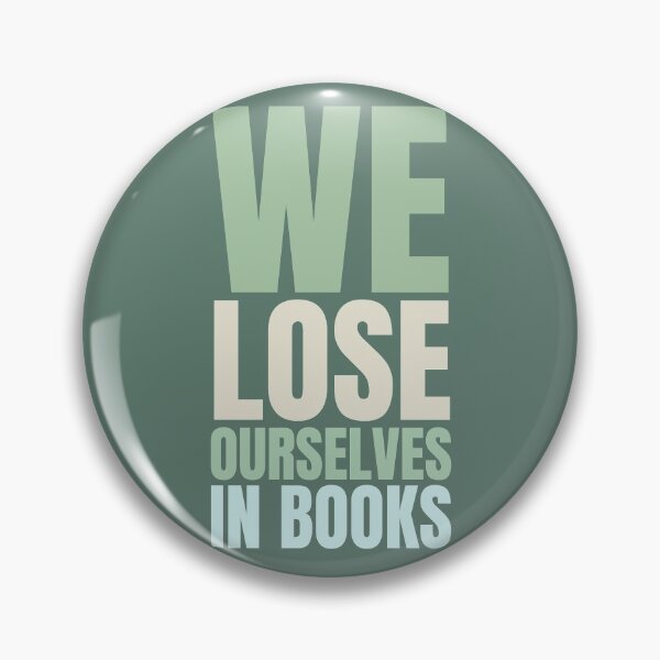 Item preview, We Lose Ourselves In Books, Gray designed and sold by hectorgool.