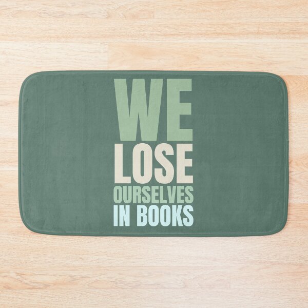 Item preview, We Lose Ourselves In Books, Gray designed and sold by hectorgool.