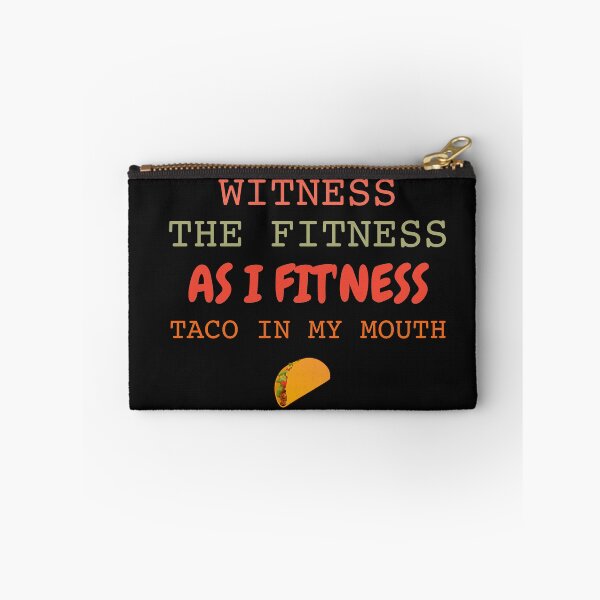 Item preview, Fitness Taco Witness Taco In My Mouth designed and sold by TINASTORESHOPE.