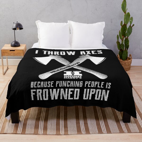 Item preview, I throw axes because punching people is frowned upon - Axe Throwing designed and sold by HatchetHarrys.