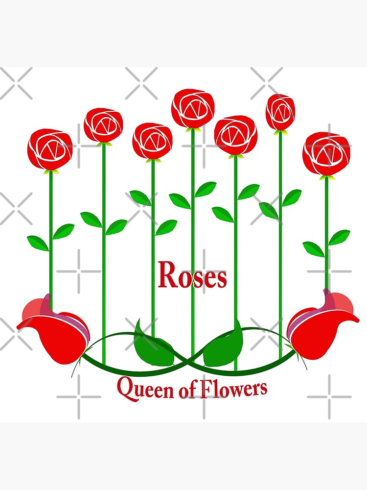 "Red Roses queen of flowers" Poster by stafmitch Redbubble