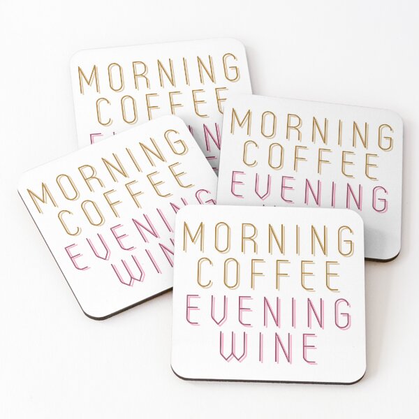 Item preview, Morning Coffee, Evening Wine designed and sold by CJ Vanderbeek.