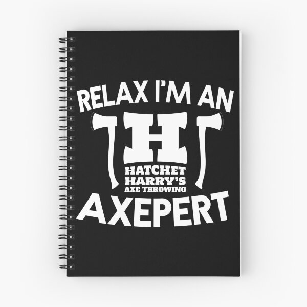 Artikelvorschau, Entspann dich Ich bin ein Axepert - Axe Throwing entworfen und verkauft von HatchetHarrys.