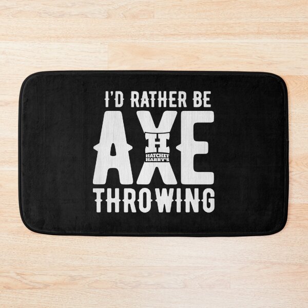Item preview, I'd rather be Axe Throwing designed and sold by HatchetHarrys.