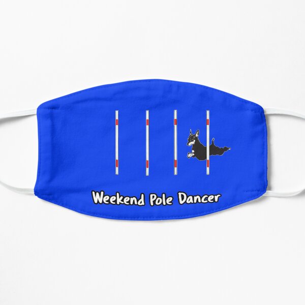 Dog Agility T Shirt - Weekend Pole Dancer; starring a MinPin Flat Mask