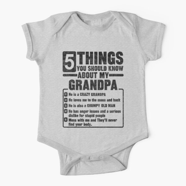 5 Things You Should Know About My GRANDPA Short Sleeve Baby One-Piece