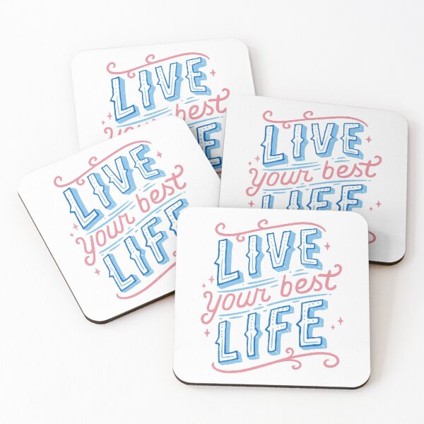 Item preview, Live Your Best Life designed and sold by Tobe Fonseca®.