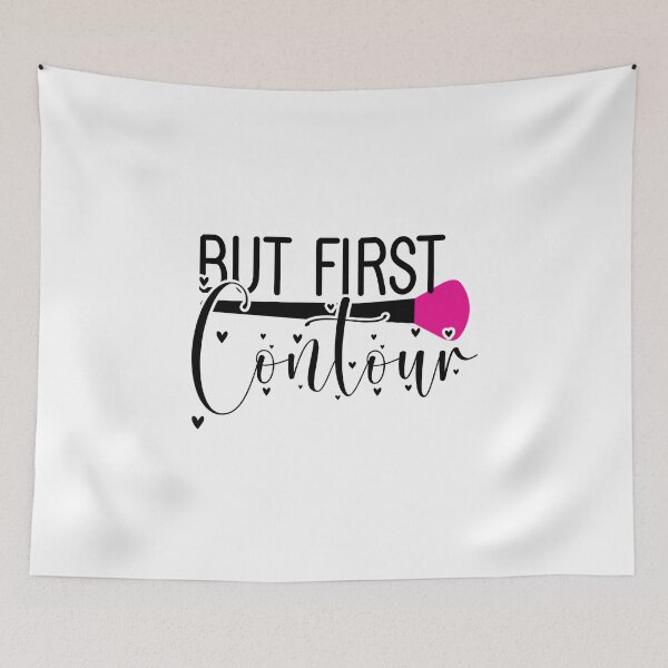 Item preview, But First Contour Contour designed and sold by Paul's Designs.