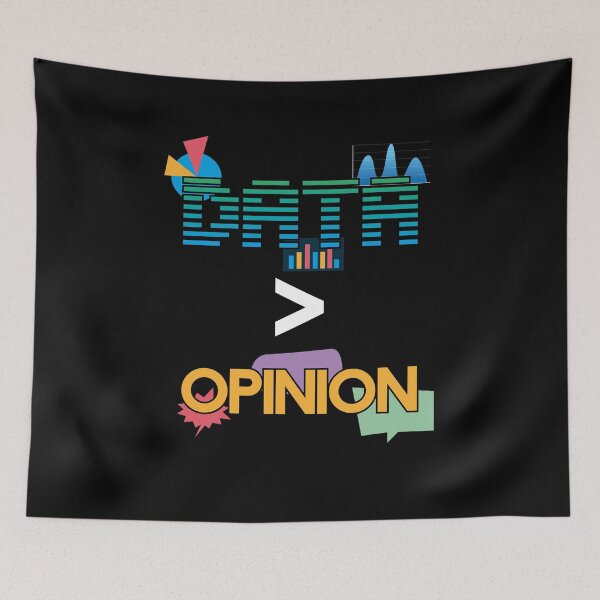 Item preview, Data  is Greater than Opinion Analyst and Data Science Gift  designed and sold by Rzelemenz.