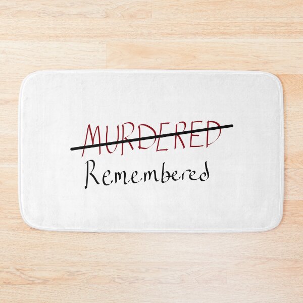 Item preview, Remembered, Not Murdered designed and sold by RockyCreekArt.