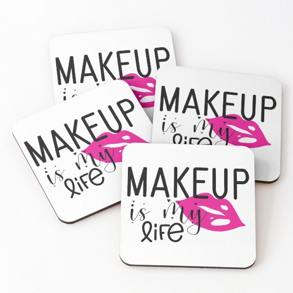 Item preview, Makeup Is My Life designed and sold by Paul's Designs.