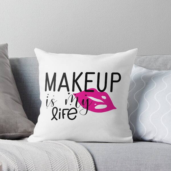 Item preview, Makeup Is My Life designed and sold by Paul's Designs.