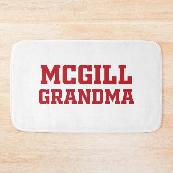 Item preview, McGill University GRANDMA designed and sold by 5oclock.