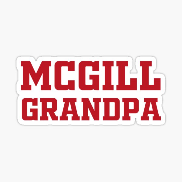 McGill University GRANDPA Sticker