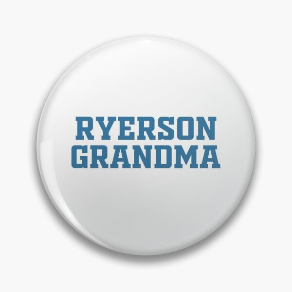 Item preview, RYERSON University GRANDMA designed and sold by 5oclock.