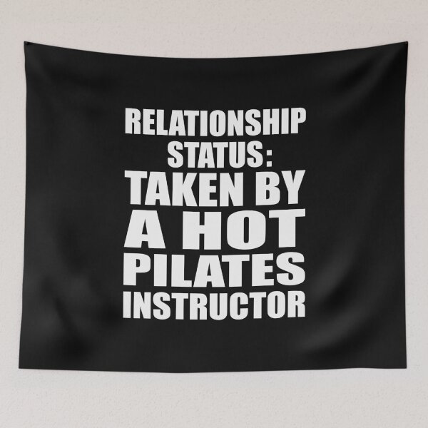 Item preview, Relationship Status Taken By A Hot Pilates Instructor Boyfriend Husband Girlfriend  designed and sold by Style2Vie.