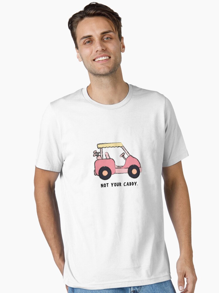 Not your caddy pink golf cart funny humor hottest wife mom