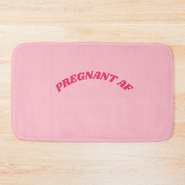 Item preview, Pregnant AF designed and sold by melbournegirl.