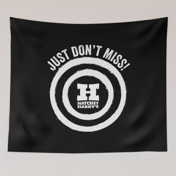 Item preview, Just don't miss - Axe Throwing designed and sold by HatchetHarrys.