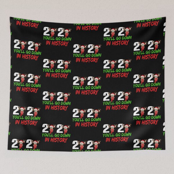Item preview, 2020 You'll Go Down in History - Christmas in Quarantine - Christmas 2020   designed and sold by meedTee.