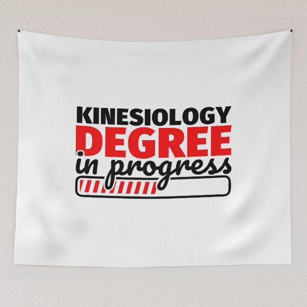 Item preview, Kinesiology Degree in Progress designed and sold by fabianb.
