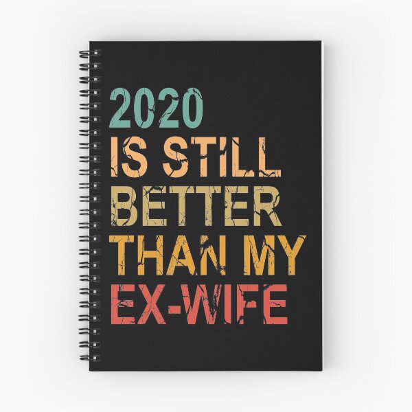Item preview, 2020 Is Still Better Than My Ex-Wife Funny Christmas Gift 2020 designed and sold by khalidelk.