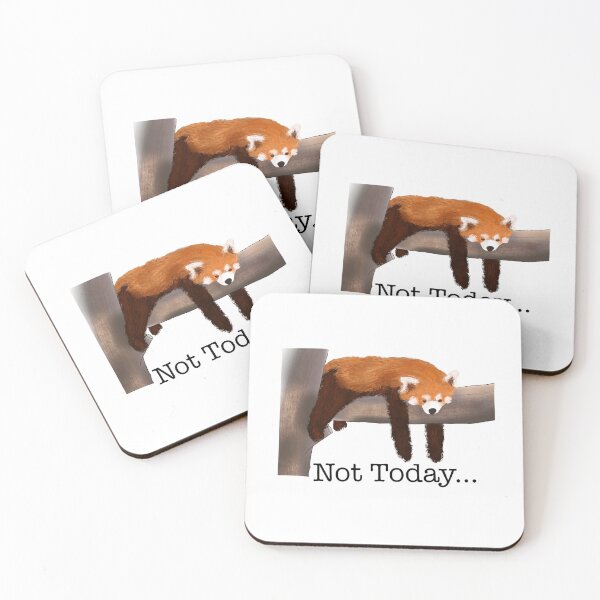 Item preview, Not today Red panda designed and sold by PolosPolis.