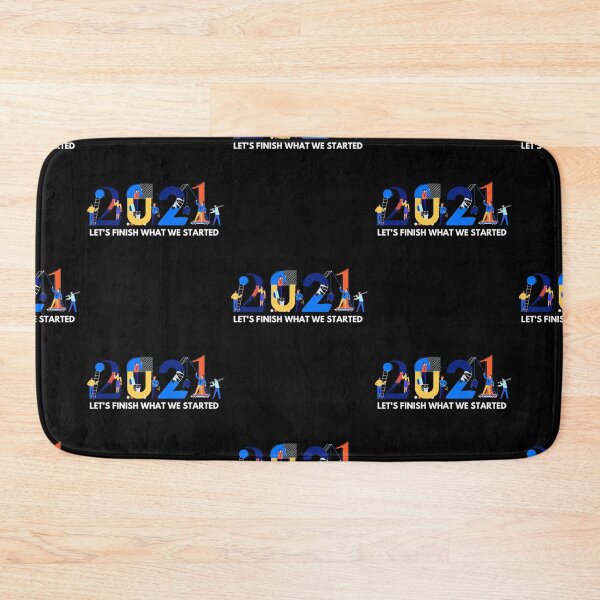 Item preview, 2021 Lets Finish What We Started designed and sold by sgmydesigns.