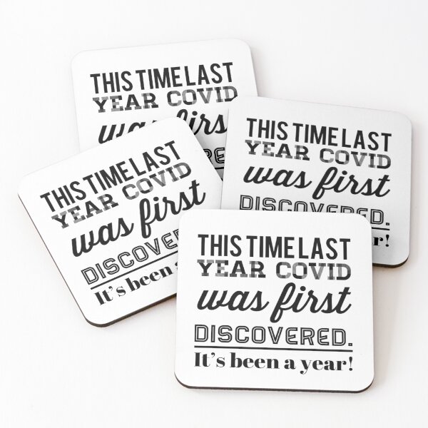 Item preview, This Time Last Year Covid Was First Discovered. It's Been A Year designed and sold by EverythingCore.