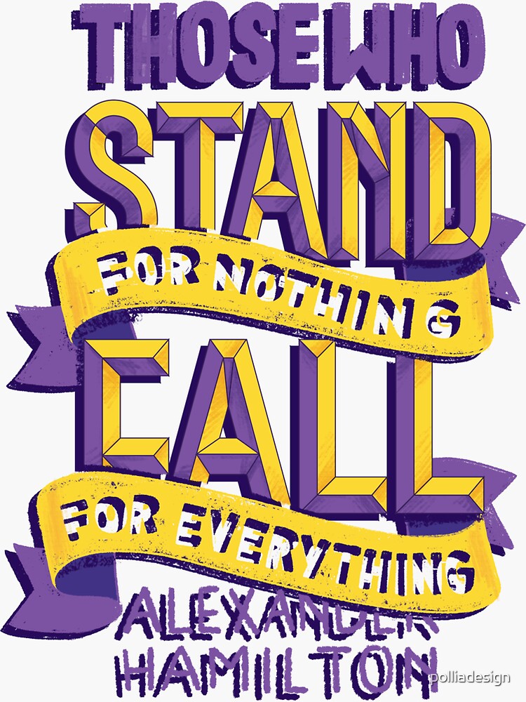 "Stand For Nothing Fall for Everything" Sticker for Sale by polliadesign Redbubble