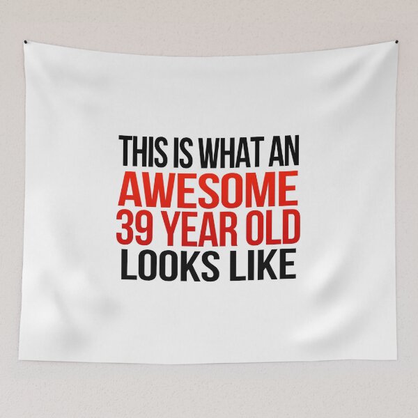 Item preview, 39 Year Old Birthday Gift designed and sold by Vitrina ⭐⭐⭐⭐⭐.
