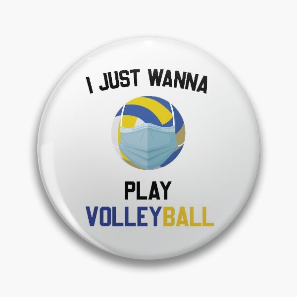 Item preview, I Just Wanna Play volleyball || Sport designed and sold by Freefay.