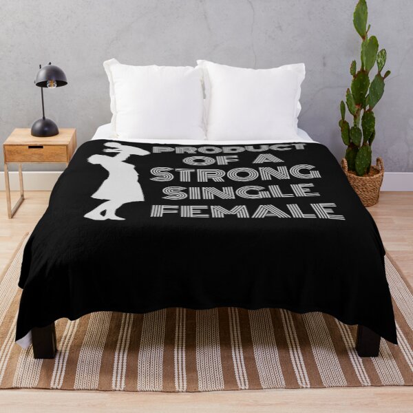 Item preview, Product Of A Strong Single Female designed and sold by TrendKing.