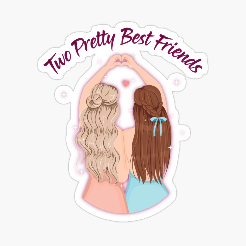 Cute Girls Besties Best Friends - Besties - Sticker