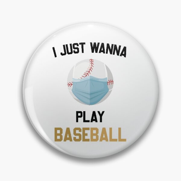 Item preview, I Just Wanna Play Baseball || Sport designed and sold by Freefay.