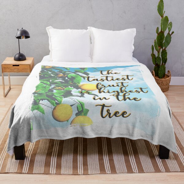 Item preview, The tastiest fruit is highest in the tree - Quote for tall people designed and sold by InkLove.