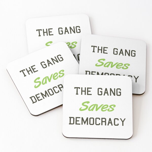 Item preview, The Gang Saves Democracy designed and sold by MJLdesigns.