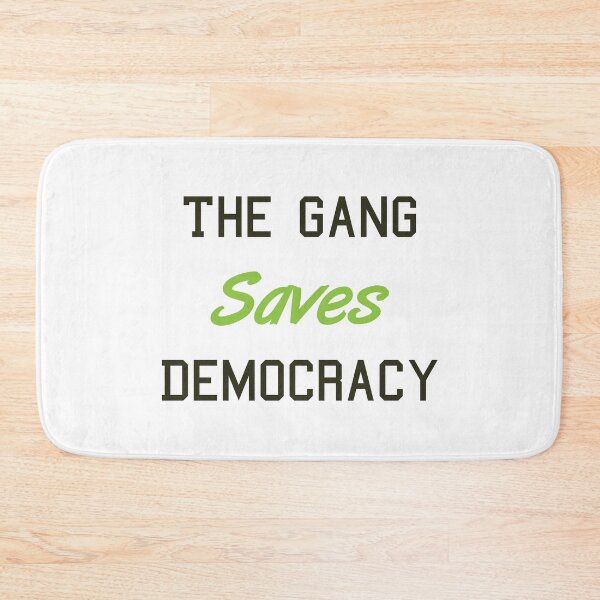 Item preview, The Gang Saves Democracy designed and sold by MJLdesigns.