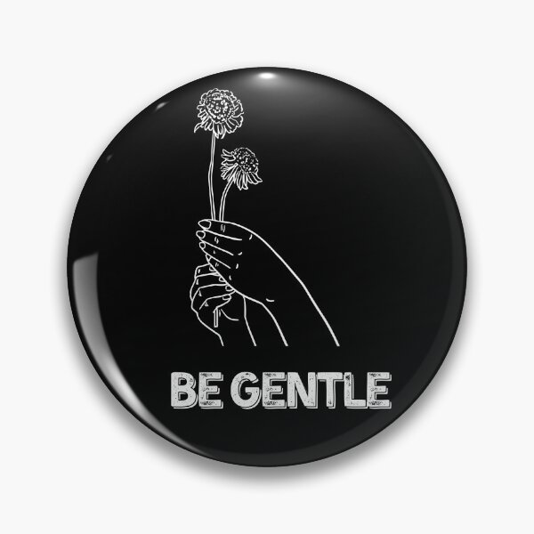 Item preview, Be Gentle  designed and sold by Alexia Braga.