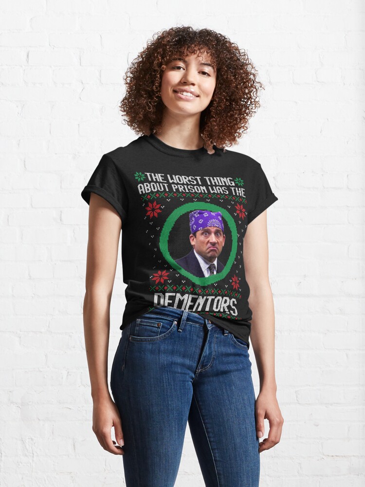 the worst thing about prison was the dementors shirt