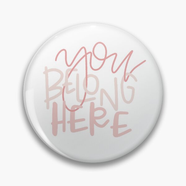 Item preview, you belong here designed and sold by reagangrant.