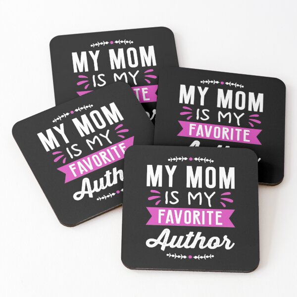 Item preview, My Mom is My Favorite Author designed and sold by TheHustlersSC.