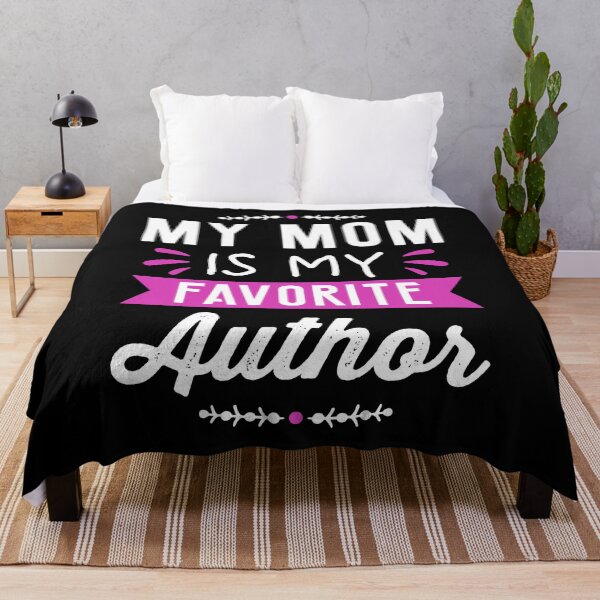 Item preview, My Mom is My Favorite Author designed and sold by TheHustlersSC.