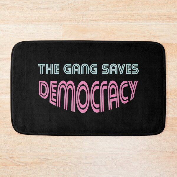 Item preview, The Gang Saves Democracy designed and sold by MJLdesigns.