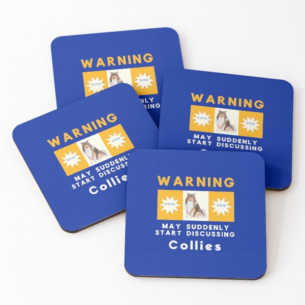 Item preview, Warning May Suddenly Start Discussing Collies Funny designed and sold by Guarddogdrive.