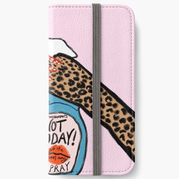 Not Today Spray iPhone Wallet