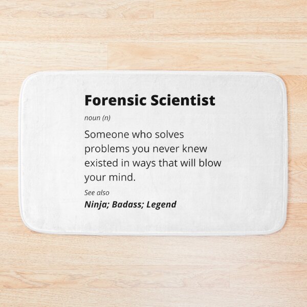 Item preview, Forensic Scientist - Ninja, Badass, Legend designed and sold by blueskygiftco.