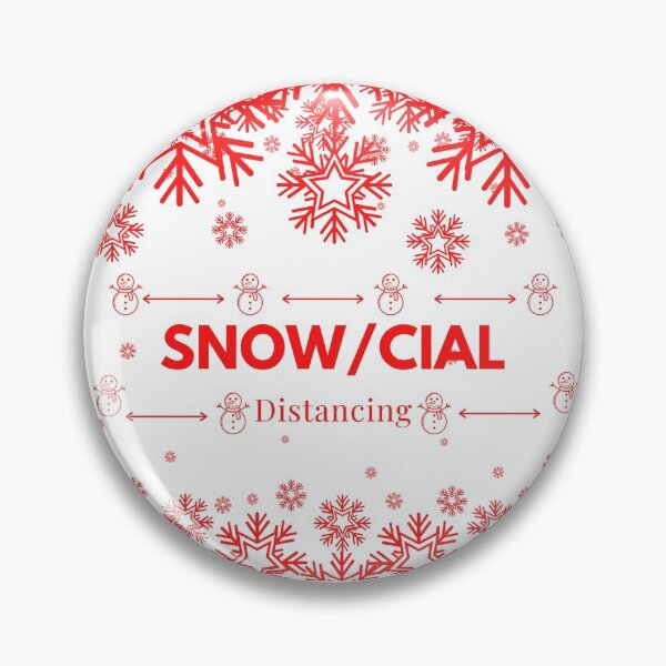 Item preview,   Snowcial Distancing (red) designed and sold by PrintChantment.
