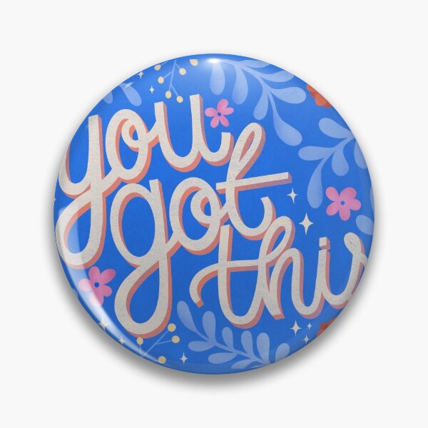 Item preview, You Got This! designed and sold by Kaela Soltoff.