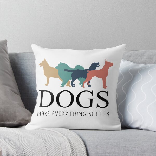 Item preview, Dogs Make Everything Better designed and sold by YAnna9.